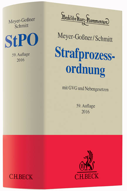 Strafprozessordnung - Lutz Meyer-Go&szlig;ner, Bertram Schmitt
