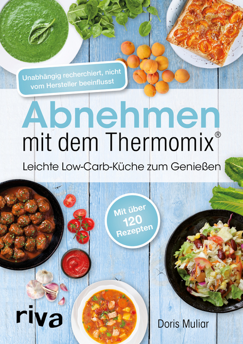 Abnehmen mit dem Thermomix&reg; - Doris Muliar