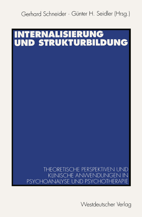 Internalisierung und Strukturbildung - 