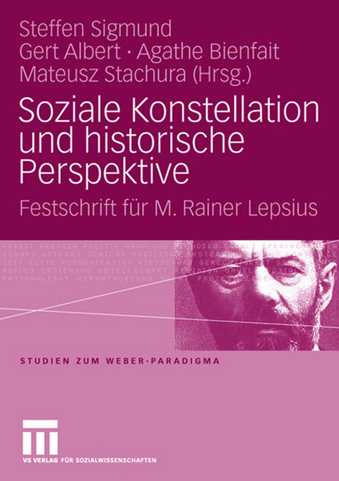Soziale Konstellation und historische Perspektive - 