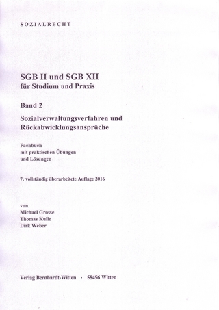 SGB II und SGB XII für Studium und Praxis, Band 2