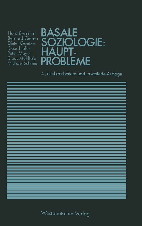Basale Soziologie: Hauptprobleme - 