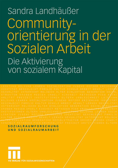 Communityorientierung in der Sozialen Arbeit - Sandra Landh&auml;u&szlig;er