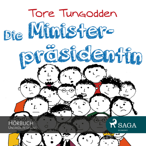 Die Ministerpr&auml;sidentin - Tore Tungodden