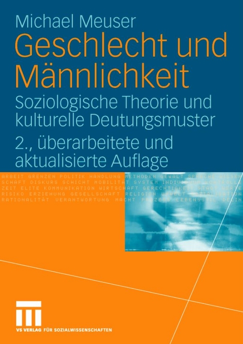 Geschlecht und M&auml;nnlichkeit - Michael Meuser
