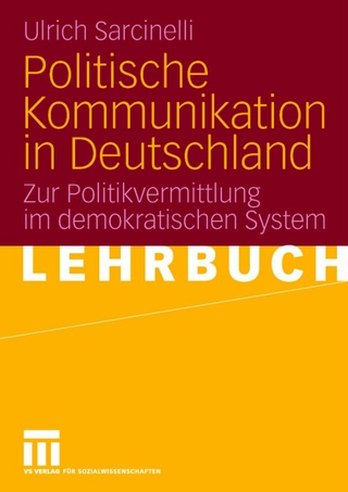 Politische Kommunikation in Deutschland