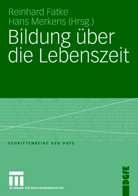 Bildung &uuml;ber die Lebenszeit - 