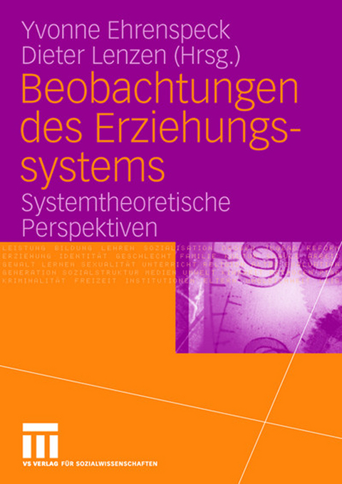 Beobachtungen des Erziehungssystems - 
