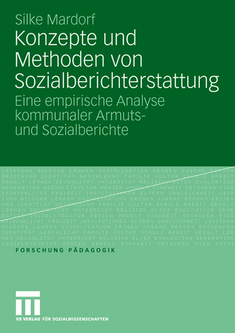 Konzepte und Methoden von Sozialberichterstattung - Silke Mardorf