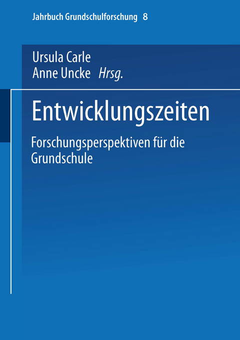 Entwicklungszeiten - 