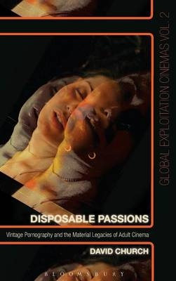 Disposable Passions -  David Church