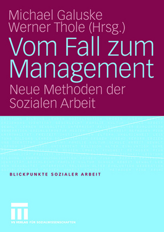 Vom Fall zum Management