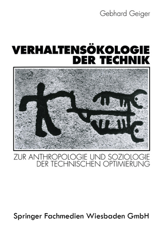 Verhaltensökologie der Technik