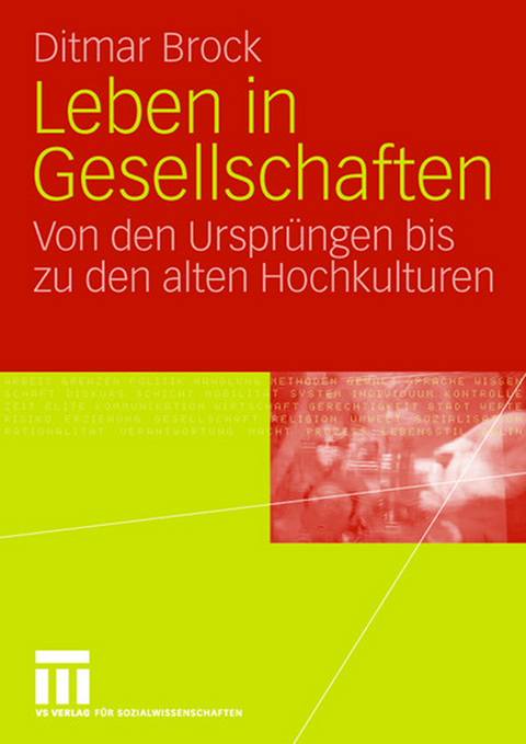 Leben in Gesellschaften - Ditmar Brock