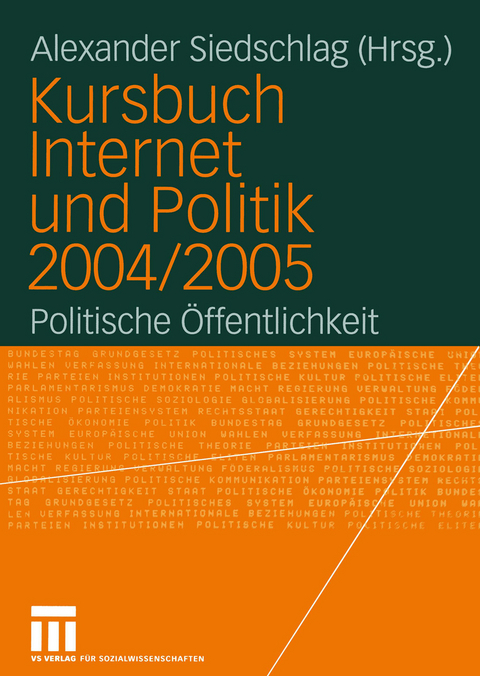 Kursbuch Internet und Politik 2004/2005 - 