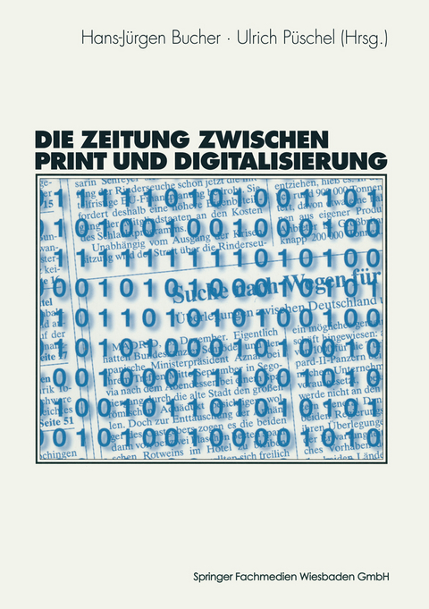 Die Zeitung zwischen Print und Digitalisierung - 