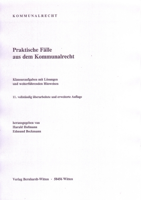 Praktische F&auml;lle aus dem Kommunalrecht - 