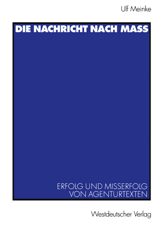 Die Nachricht nach Maß
