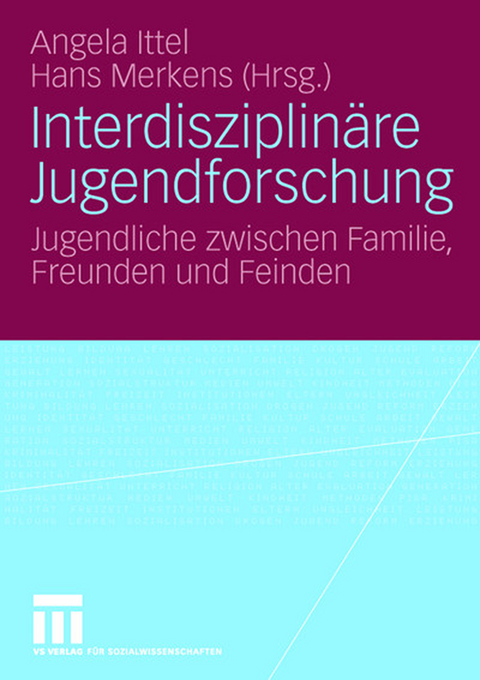 Interdisziplin&auml;re Jugendforschung - 