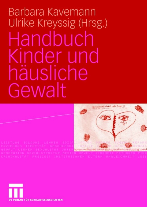 Handbuch Kinder und h&auml;usliche Gewalt - 