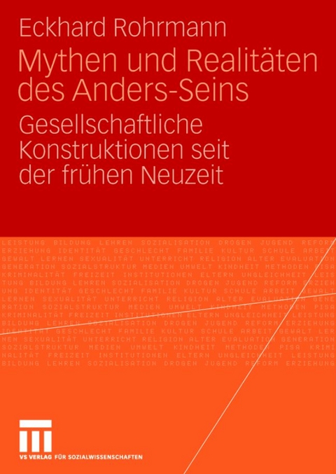 Mythen und Realit&auml;ten des Anders-Seins - Eckhard Rohrmann