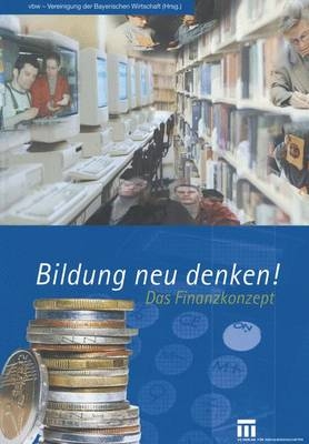 Bildung neu denken - 