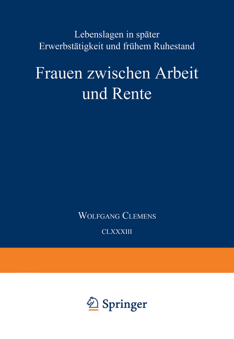 Frauen zwischen Arbeit und Rente - Wolfgang Clemens