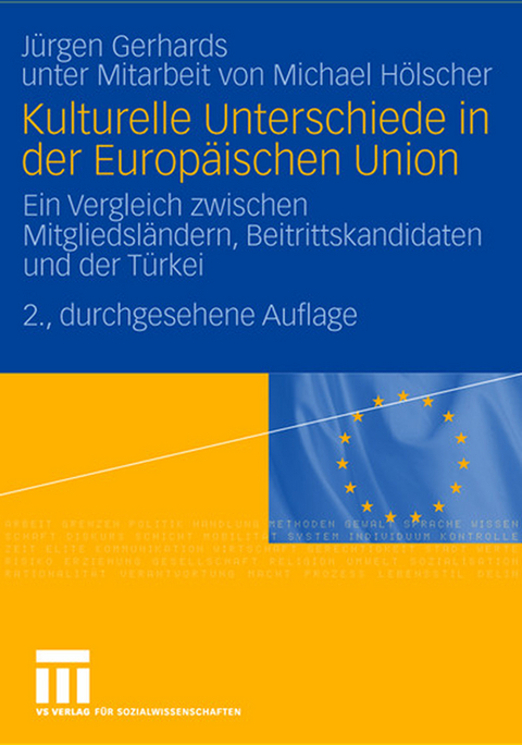 Kulturelle Unterschiede in der Europ&auml;ischen Union - J&uuml;rgen Gerhards