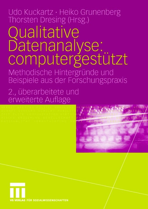 Qualitative Datenanalyse: computergest&uuml;tzt. - 