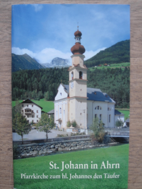 St. Johann in Ahrn - Rudolf Tasser