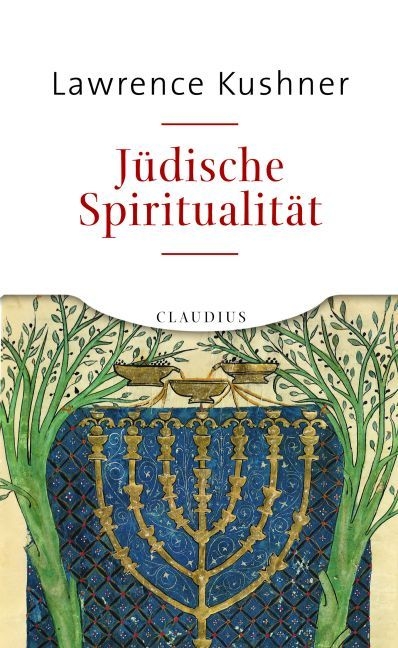 J&uuml;dische Spiritualit&auml;t - Lawrence Kushner
