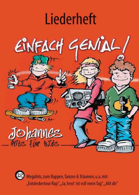 Einfach genial  - Liederheft - Johannes M Roth