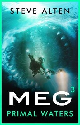 MEG: Primal Waters -  Alten Steve Alten