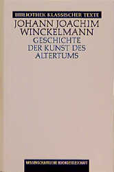 Geschichte der Kunst des Altertums - Johann J Winckelmann
