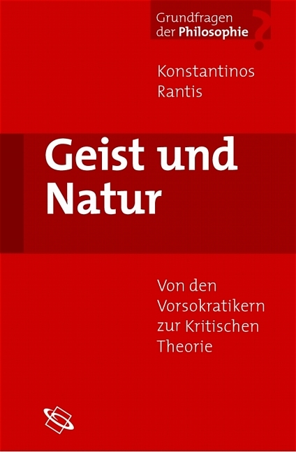 Geist und Natur - Konstantinos Rantis