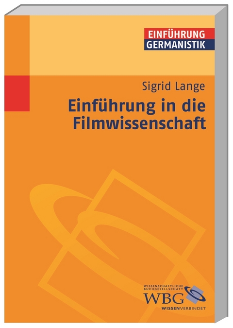 Einf&uuml;hrung in die Filmwissenschaft - Sigrid Lange