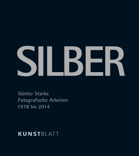 SILBER - G&uuml;nter Starke