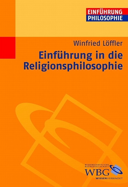 Einführung in die Religionsphilosophie - Winfried Löffler
