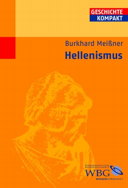 Hellenismus - Burkhard Meissner