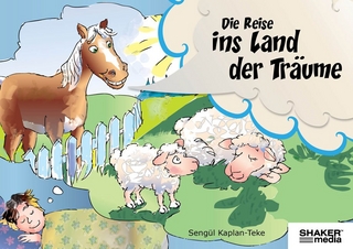 Die Reise ins Land der Träume