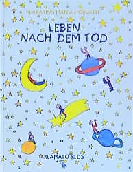 Leben nach dem Tod - Klara Horvath, Maria Horvath