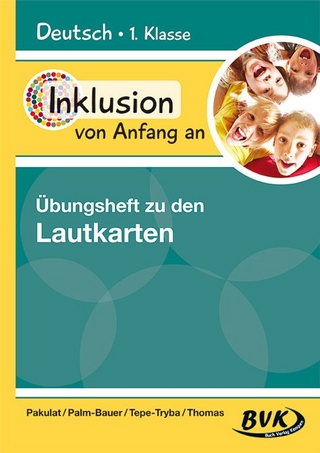 Inklusion von Anfang an: Deutsch – Übungsheft zu den Lautkarten