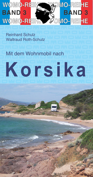 Mit dem Wohnmobil nach Korsika