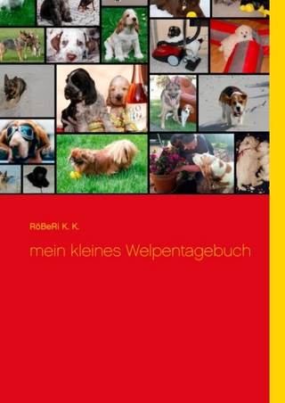 Mein kleines Welpentagebuch