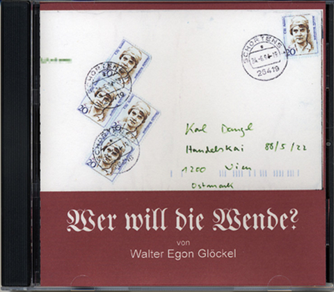 Wer will die Wende? - Walter E Gl&ouml;ckel