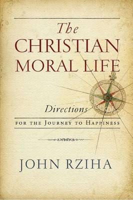 Christian Moral Life