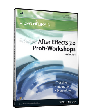 Adobe After Effects 7.0 Profi-Workshops Volume 1