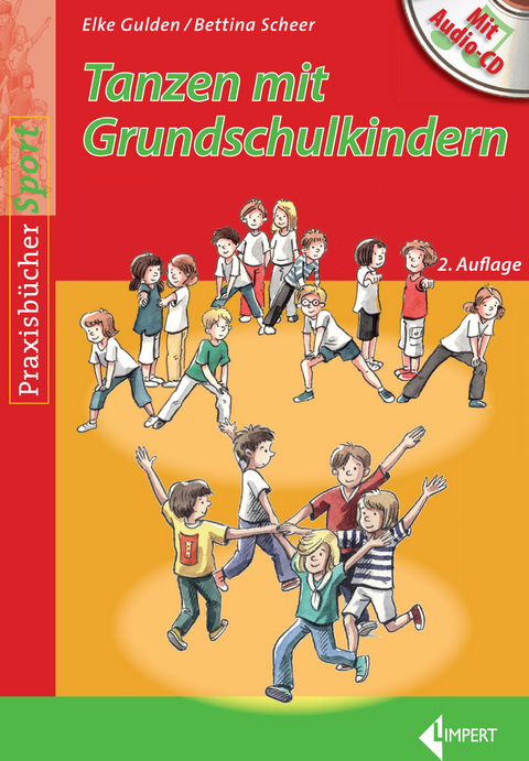 Tanzen mit Grundschulkindern - Elke Gulden, Bettina Scheer
