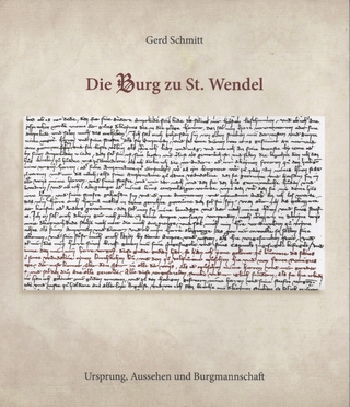 Die Burg zu St. Wendel