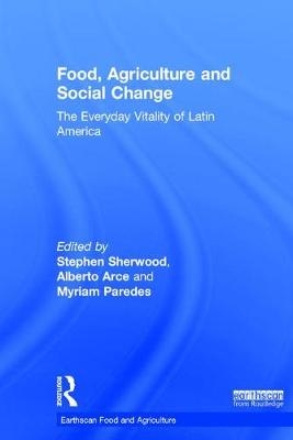 Food, Agriculture and Social Change